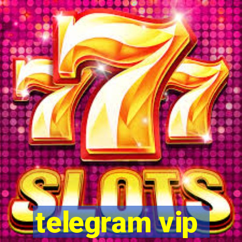 telegram vip